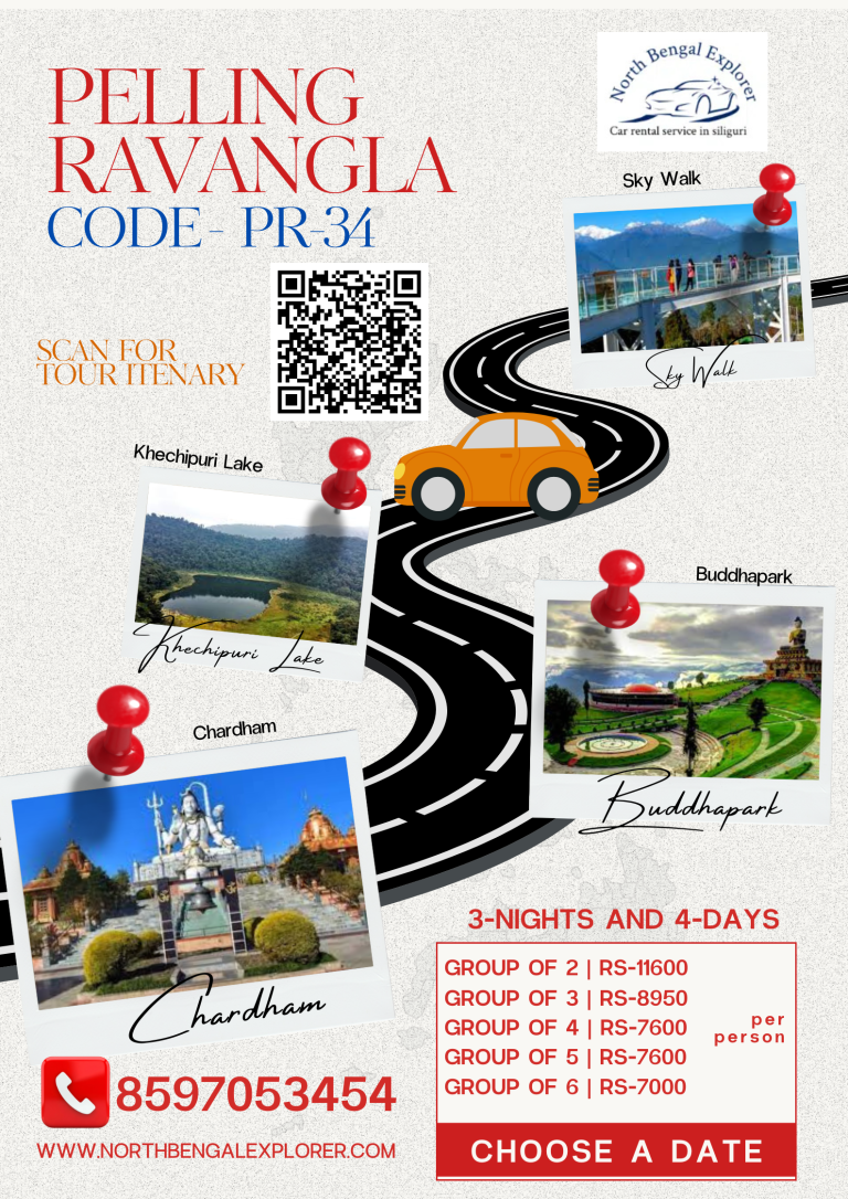 3 Nights 4 Days Pelling–Ravangla Tour