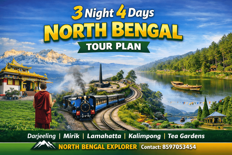 3 Nights 4 Days North Bengal Tour Plan