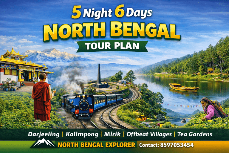 5 Nights 6 Days North Bengal Tour Plan